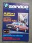 Preview: BMW Service 2/1981 die neue 5er Reihe Vorstellung mit beispielhafter Technik E28