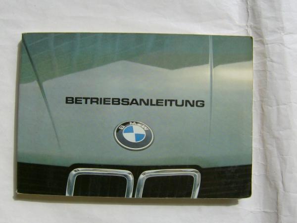 518 520i 525i 528i E28 März 1981 Betriebsanleitung